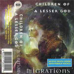 Children Of A Lesser God - Migrations FLAC album