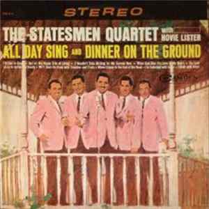 The Statesmen Quartet With Hovie Lister - All Day Sing And Dinner On The Ground FLAC album