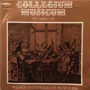 Collegium Musicum de Caracas - Premios Nacionales de Música 1965 FLAC album