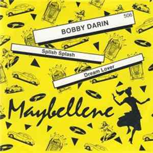 Bobby Darin - Splish Splash / Dream Lover FLAC album
