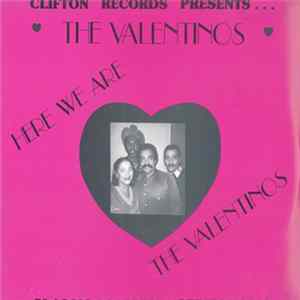 The Valentinos - Here We Are FLAC album