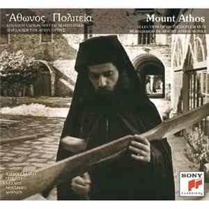 Mount Athos Monks - Mount Athos: Selection Of Orthodox Chants FLAC album