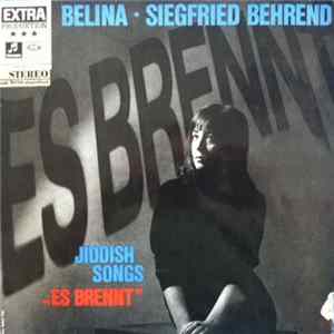 Belina Und Siegfried Behrend - Jiddish Songs „Es Brennt“ FLAC album