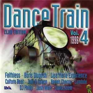 Various - Dance Train '96 Vol. 4 (Club Edition) FLAC album