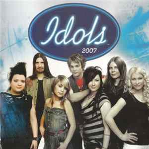 Idols 2007 - Idols 2007 FLAC album