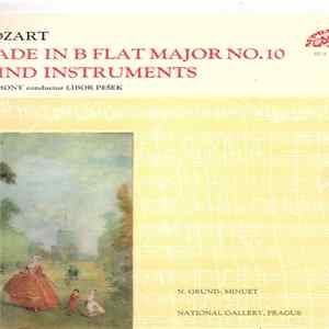 W.A. Mozart, Chamber Harmony, Libor Pešek - Serenade In B Flat Major No. 10 For Wind Instruments FLAC album