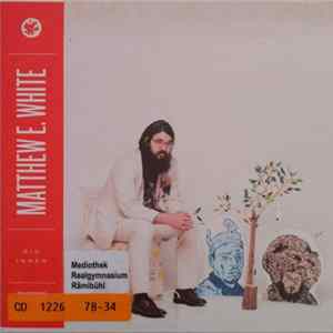 Matthew E. White - Big Inner FLAC album