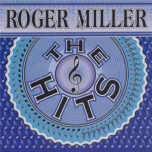 Roger Miller - The Hits FLAC album