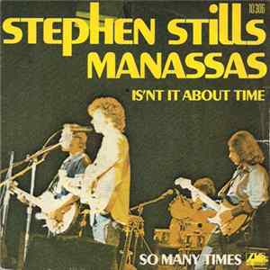 Stephen Stills - Manassas - Isn't It About Time FLAC album