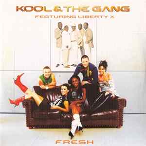 Kool & The Gang Featuring Liberty X - Fresh FLAC album