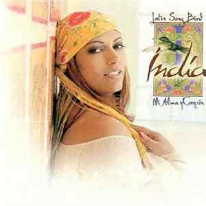 India - Latin Song Bird (Mi Alma Y Corazón) FLAC album