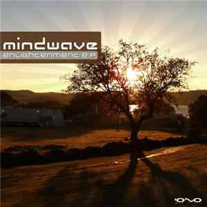 Mindwave - Enlightenment E.P FLAC album
