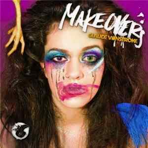 Claude VonStroke - Makeovers FLAC album