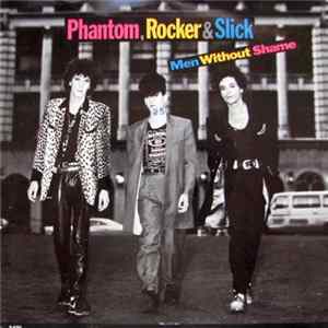 Phantom, Rocker & Slick - Men Without Shame / Time Is On My Hands FLAC album