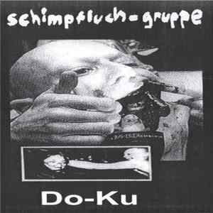 Schimpfluch-Gruppe - Do-Ku FLAC album
