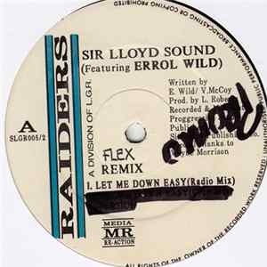 Sir Lloyd Sound Featuring Errol Wild - Let Me Down Easy (Radio Mix) FLAC album