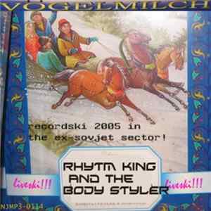 Rhytm King And The Body Styler - Vögelmilch FLAC album