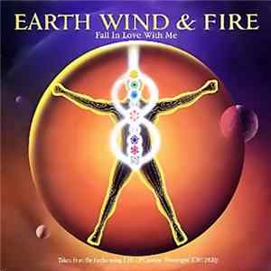 Earth, Wind & Fire - Fall In Love With Me FLAC album