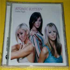 Atomic Kitten - Ladies Night FLAC album