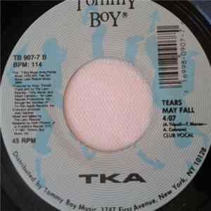 TKA - Tears May Fall FLAC album