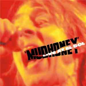 Mudhoney - Live At El Sol FLAC album