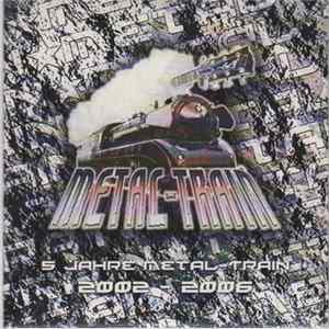 Various - 5 Jahre Metal Train 2002 - 2006 FLAC album
