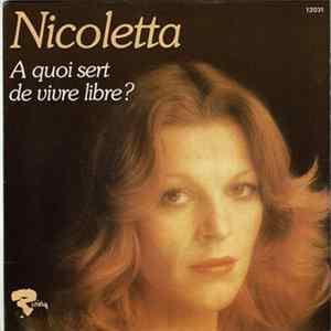 Nicoletta - A Quoi Sert De Vivre Libre? FLAC album