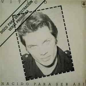 Vitico - Nacido Para Ser Así FLAC album