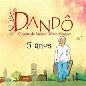 Various - Dandô - Circuito de Música Dércio Marques FLAC album