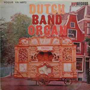 No Artist - Dutch Band Organ FLAC album