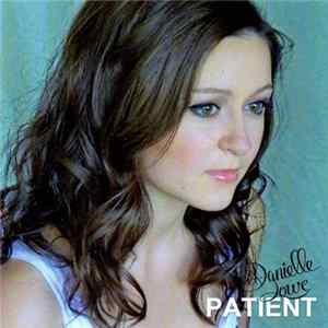 Danielle Lowe - Patient FLAC album
