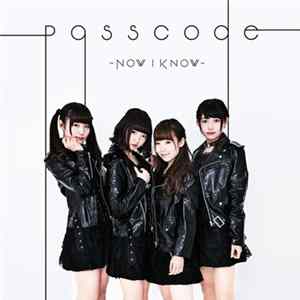 PassCode - Now I Know FLAC album