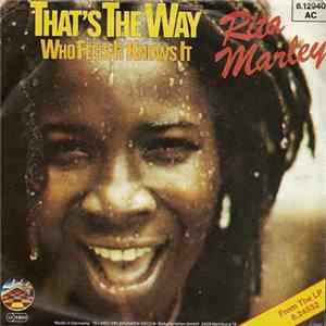 Rita Marley - That's The Way / Who Feels It Knows It FLAC album