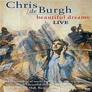Chris de Burgh - Beautiful Dreams Live FLAC album