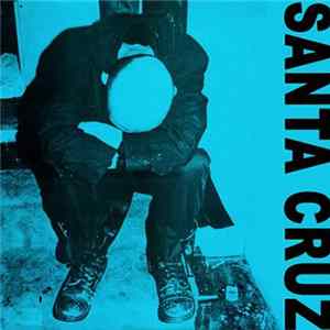 Santa Cruz - Nantes Most Hardcore FLAC album