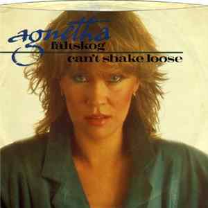 Agnetha Fältskog - Can't Shake Loose FLAC album