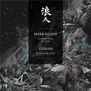 Mark Kloud / Yushan - Dwarf Nova EP FLAC album
