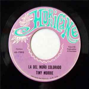 Tiny Morrie - La Del Moño Colorado / El Último Adiós FLAC album
