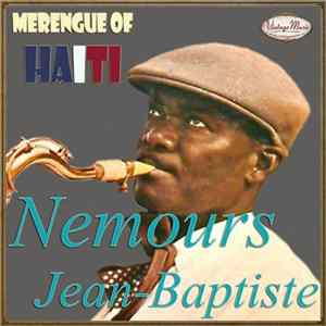 Nemours Jean-Baptiste - Nemours Jean-Baptiste: Merengue Of Haiti FLAC album
