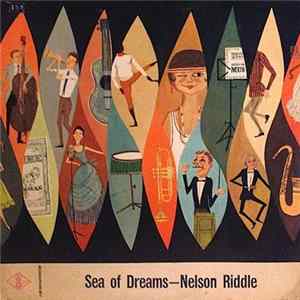 Nelson Riddle - Sea Of Dreams FLAC album