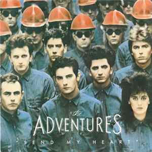 The Adventures - Send My Heart FLAC album