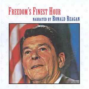 Ronald Reagan - Freedom's Finest Hour FLAC album