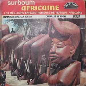 Jean Bokelo, Orchestre Conga Succès - Mwambe N°4 De Jean Bokelo / Camarade Ya Ndoki FLAC album