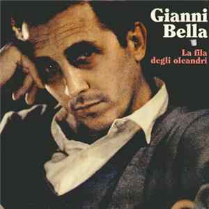 Gianni Bella - La Fila Degli Oleandri FLAC album