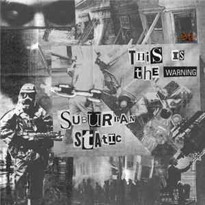 Suburban Static - This Is The Warning FLAC album
