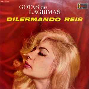 Dilermando Reis - Gotas De Lágrimas FLAC album