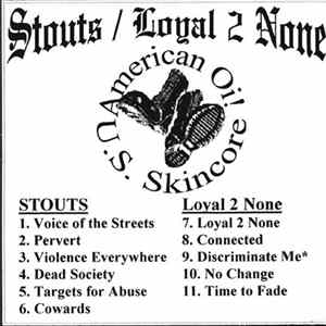 Stouts / Loyal 2 None - American Oi! - U.S. Skincore FLAC album