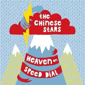 The Chinese Stars - Heaven On Speed Dial FLAC album