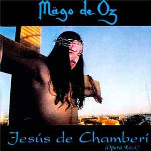Mägo De Oz - Jesús De Chamberí (Opera Rock) FLAC album