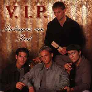 V.I.P. - Szükségem Van Rád FLAC album